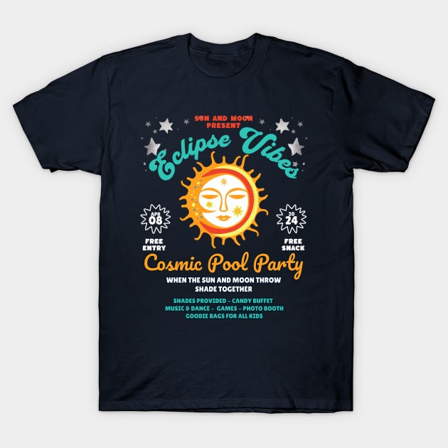 Sun and Moon Present: Eclipse Vibes, Cosmic Pool Party T-Shirt by Blended Designs